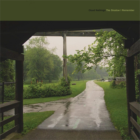 CLOUD NOTHINGS - SHADOW I REMEMBER (2021)