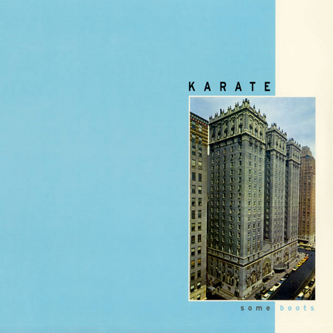 KARATE - SOME BOOTS (LP - REM24 - 2021)