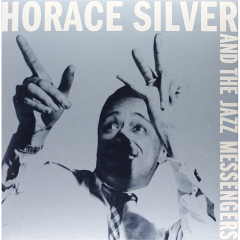 SILVER HORACE - AND THE JAZZ MESSENGERS (LP)