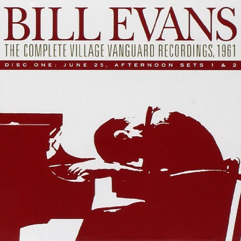BILL EVANS - THE COMPLETE VILLAGE VANGUARD RECORDINGS 1961