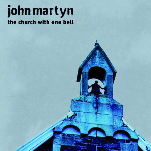 JOHN MARTYN - THE CHURCH WITH ONE (LP - clrd - RSD'21)