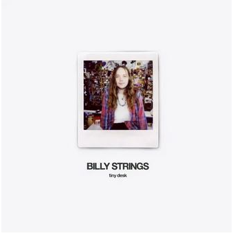 BILLY STRINGS - LIVE FROM NPR'S TINY DESK (LP - RSD'26)