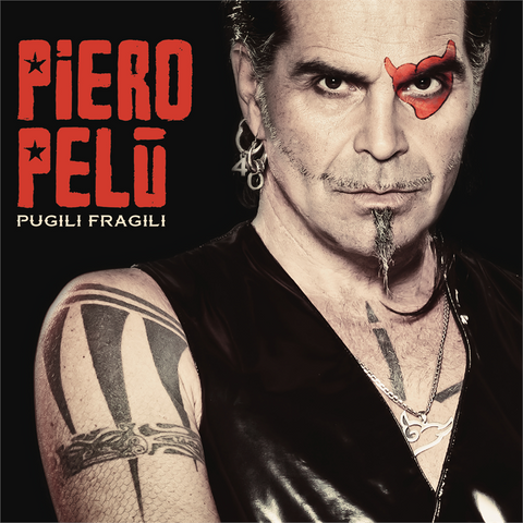 PIERO PELU' - PUGILI FRAGILI (LP - SANREMO - 2020)