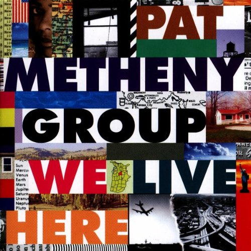 PAT METHENY - WE LIVE HERE (1985)