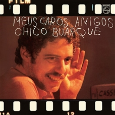 CHICO BUARQUE - MEUS CAROS AMIGOS (LP - 1976)