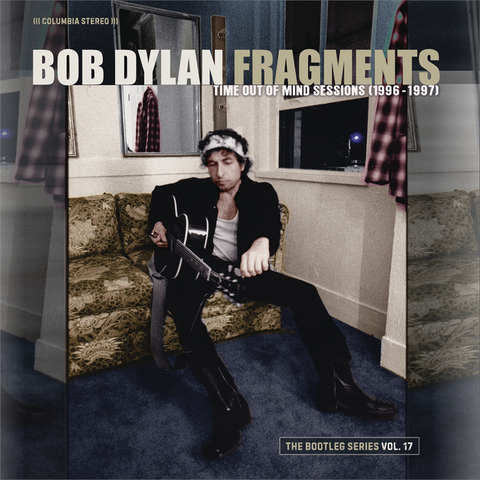 BOB DYLAN - FRAGMENTS: TIME OUT OF MIND SESSIONS 1996-1997 - THE BOOTLEG SERIES VOL. 17 (2023 - 2CD)