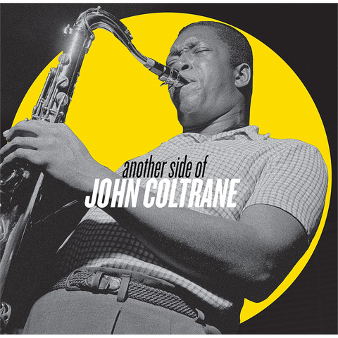 JOHN COLTRANE - ANOTHER SIDE OF JOHN COLTRANE (2021)