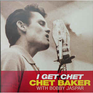 CHET BAKER - I GET CHET (LP - 1956)