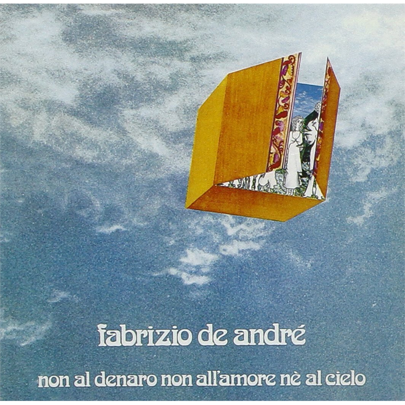 FABRIZIO DE ANDRE' - NON AL DENARO, NON ALL'AMORE NE AL CIELO (1971)