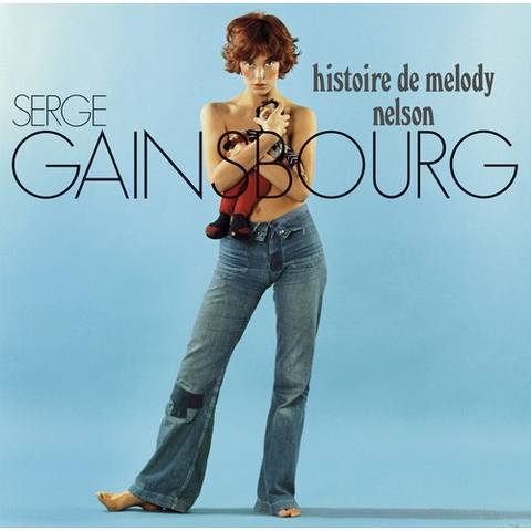 SERGE GAINSBOURG - HISTOIRE DE MELODY NELSON (LP - 1971)