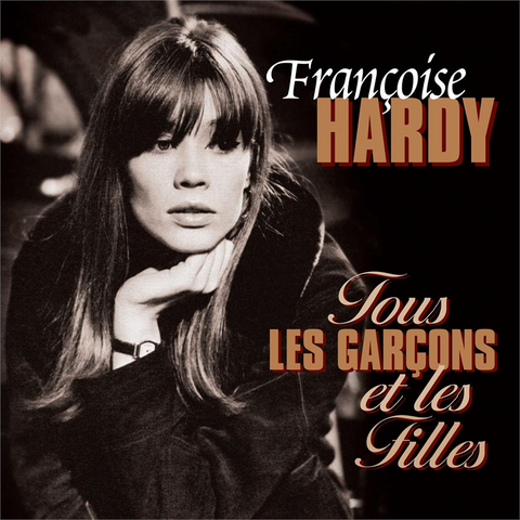 FRANCOISE HARDY - TOUS LE GARCONS ET LES FILLES (LP - REM24 - 1962)