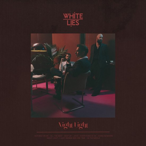 WHITE LIES - NIGHT LIGHT (2025)