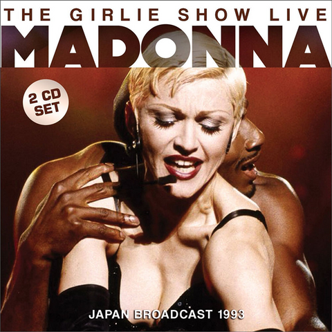 MADONNA - GIRLIE SHOW LIVE