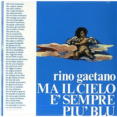RINO GAETANO - MA IL CIELO E SEMPRE PIU' BLU (7'' - 1975 - RSD'18)