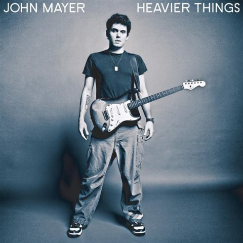 MAYER JOHN - HEAVIER THINGS (2003)