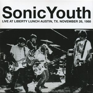 SONIC YOUTH - LIVE IN AUSTIN 1988 (LP)