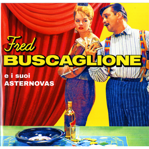 FRED BUSCAGLIONE - E I SUOI ASTERNOVAS (LP - rem21 - 1956)