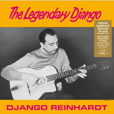 DJANGO REINHARDT - THE LEGENDARY DJANGO (LP)