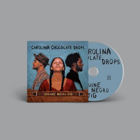 CAROLINA CHOCOLATE DROPS - GENUINE NEGRO JIG (2010 - 15TH ANN | REM26)