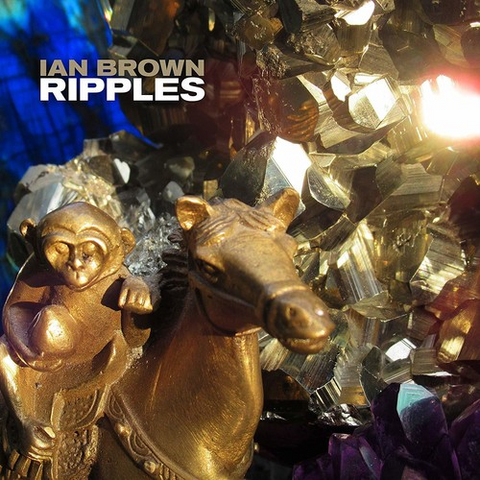 IAN BROWN - RIPPLES (LP - 2019)