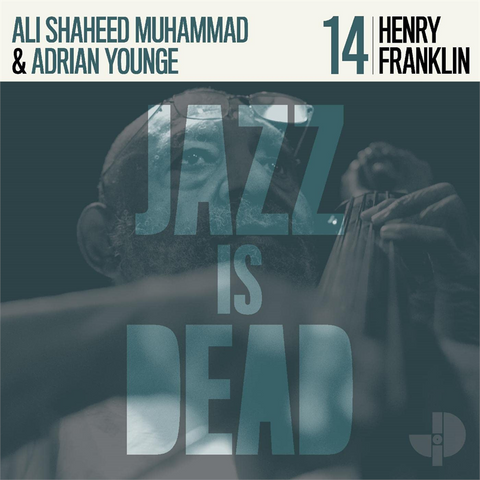 HENRY FRANKLIN - ANDRIAN YOUNGE| JID - JAZZ IS DEAD vol.14 (LP - compilation - 2023)