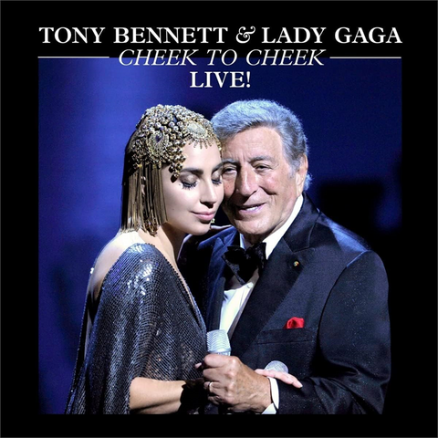TONY BENNETT & LADY GAGA - CHEEK TO CHEEK LIVE! (LP - 2022)