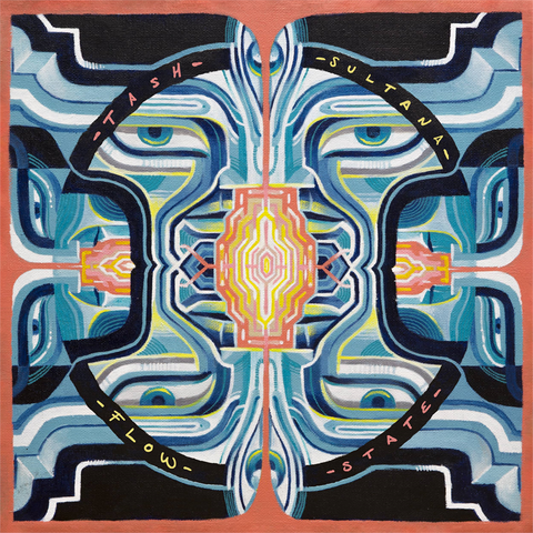 TASH SULTANA - FLOW STATE (2018)