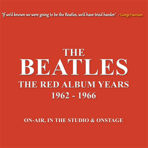 THE BEATLES - THE RED ALBUM YEARS 1962-1966 (2x10’’ - splatter vinyl)