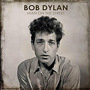 BOB DYLAN - MAN ON THE STREET (2017 - 10 CD BOX)