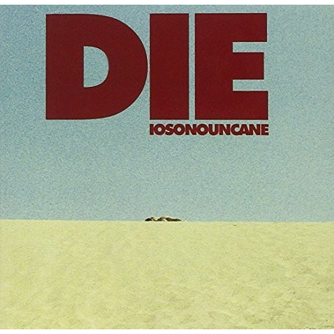 IOSONOUNCANE - DIE (2015)