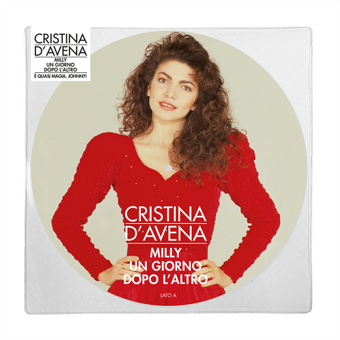 CRISTINA D'AVENA - MILLY UN GIORNO DOPO L’ALTRO (12’’ - picture disc | rem22 - 2002)