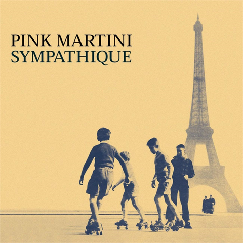 PINK MARTINI - SYMPATIQUE (LP - 1997)