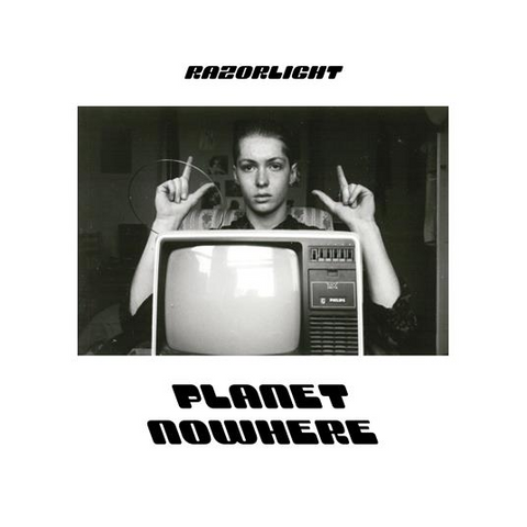 RAZORLIGHT - PLANET NOWHERE (2024)