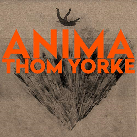 THOM YORKE - ANIMA (2019 - UHQCD japan edt)