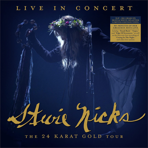 STEVIE NICKS - LIVE IN CONCERT: the 24 karat gold tour (2LP - 2021)