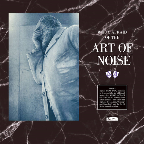 ART OF NOISE - WHO'S AFRAID OF THE ART OF NOISE (2LP - clrd - RSD'21)