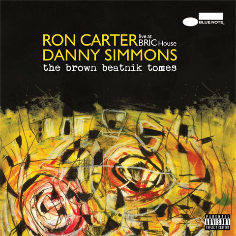 RON CARTER & DANNY SIMMONS - THE BROWN BEATNIK TOMES: live at bric house (2019)