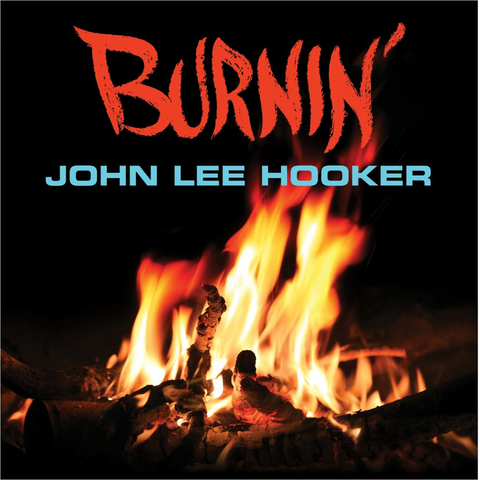 JOHN LEE HOOKER - BURNIN' (LP - rem23 - 1961)
