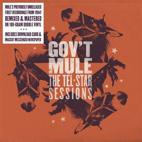 GOV'T MULE - THE TEL-STAR SESSIONS (LP+download)