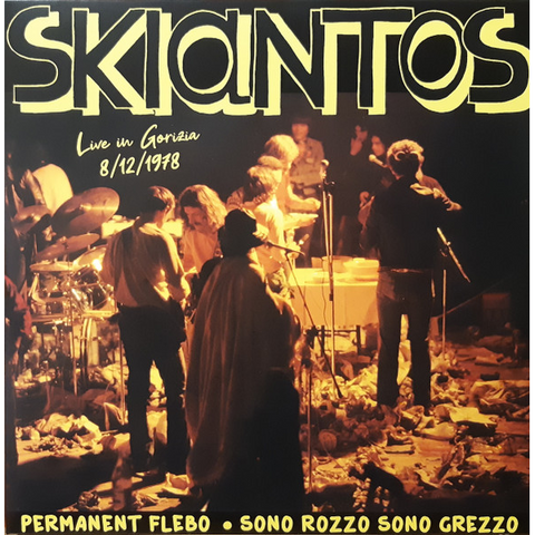 SKIANTOS - LIVE IN GORIZIA, 8/12/78 (7" - 2026)