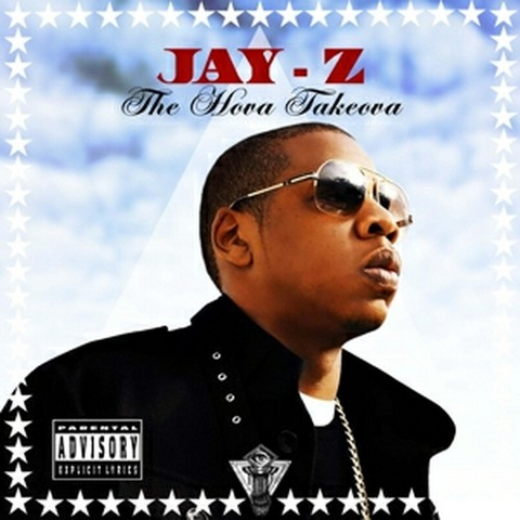 JAY-Z - THE HOVA TAKEOVA (2014 – mixtape)