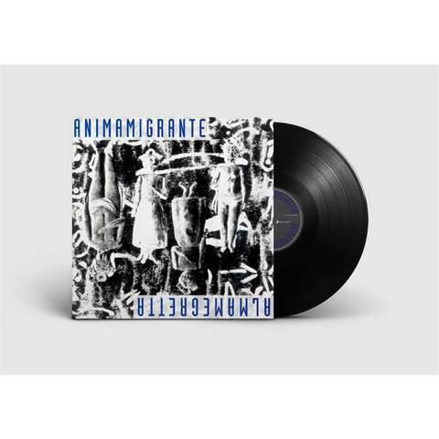 ALMAMEGRETTA - ANIMAMIGRANTE (LP - LTD 500 COPIE | REM23 - 1993)