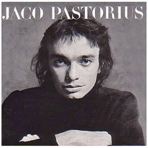 JACO PASTORIOUS - JACO PASTORIUS (1976)