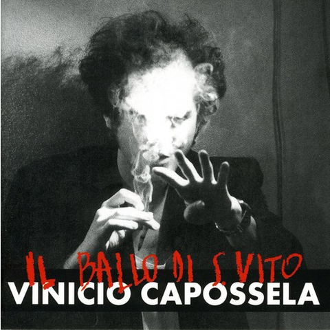 VINICIO CAPOSSELA - IL BALLO DI SAN VITO (1996)