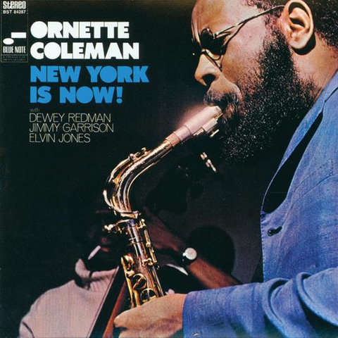 ORNETTE COLEMAN - NEW YORK IS NOW! (1968 - OBI STRIP - UHQ | REM24)