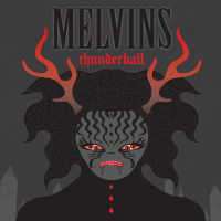 MELVINS - THUNDERBALL (2025)