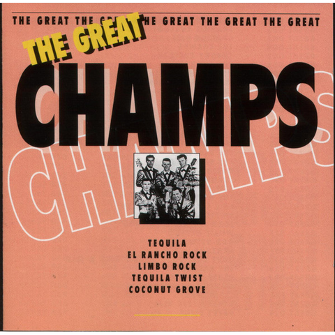 CHAMPS - THE GREAT