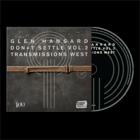GLEN HANSARD - DON'T SETTLE VOL.2 TRANSMISSIONS WEST (2026)