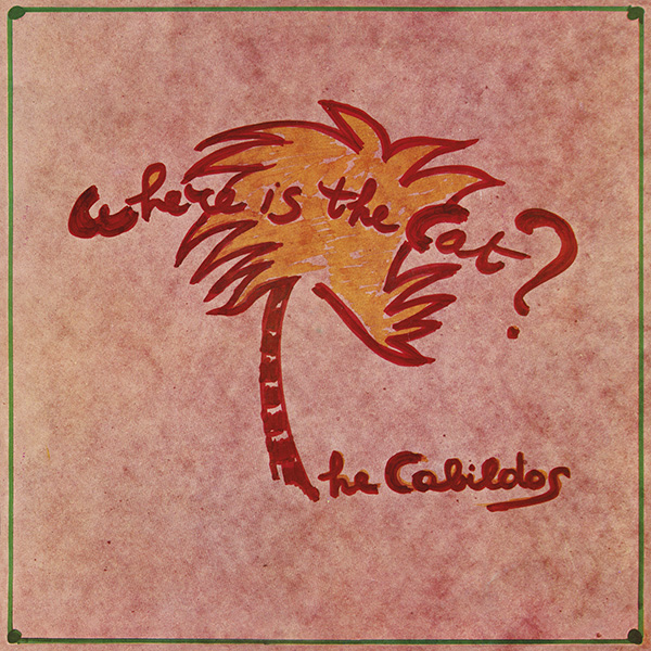 CABILDOS - WHERE IS THE CAT (LP - clear orange | ltd - RSD'21)