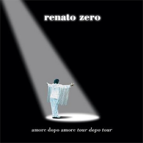 RENATO ZERO - AMORE DOPO AMORE TOUR DOPO TOUR (3LP - live | rem24 - 1999)
